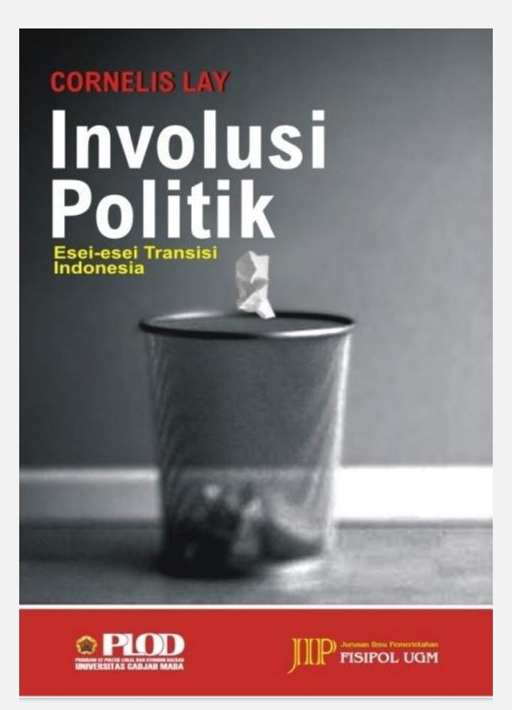 INVOLUSI POLITIK ESEI ESEI TRANSISI INDONESIA